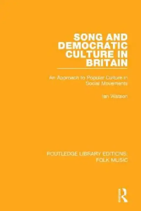 Cover of Song and Democratic Culture in Britain