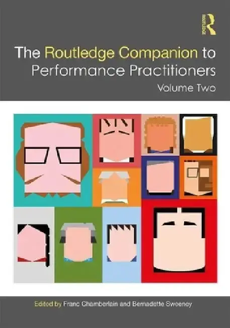 Cover of The Routledge Companion to Performance Practitioners