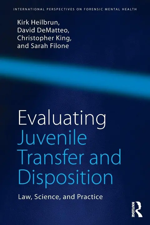 Cover of Evaluating Juvenile Transfer and Disposition