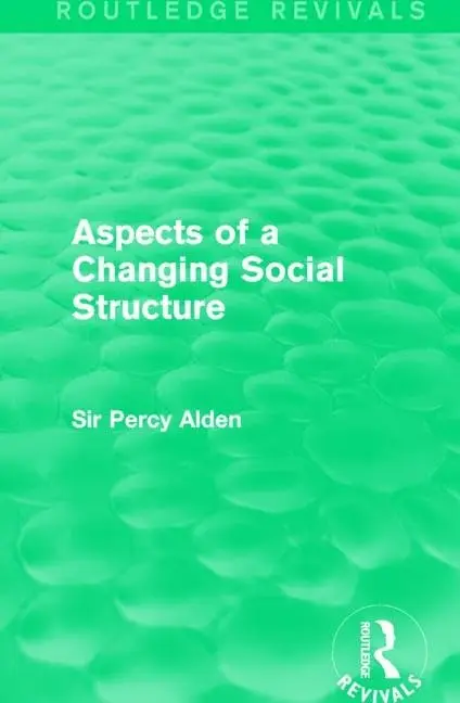 Cover of Aspects of a Changing Social Structure