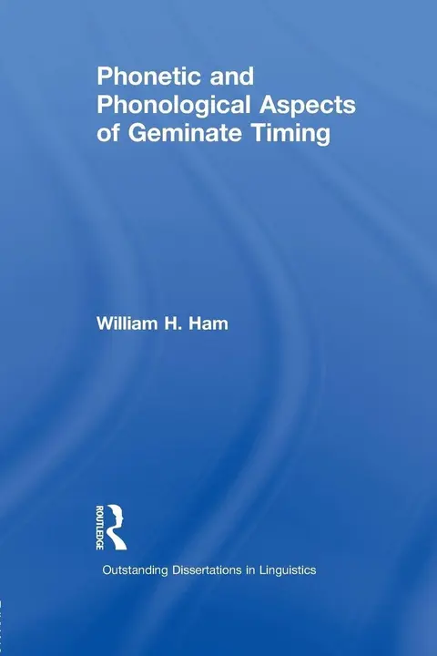 Cover of Phonetic and Phonological Aspects of Geminate Timing