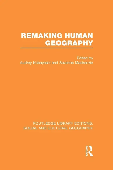 Cover of Remaking Human Geography