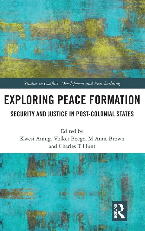 Cover of Exploring Peace Formation