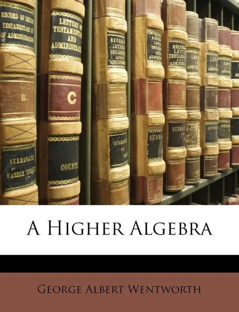 Cover of A Higher Algebra
