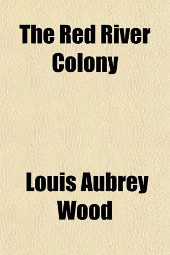 Cover of The Red River Colony