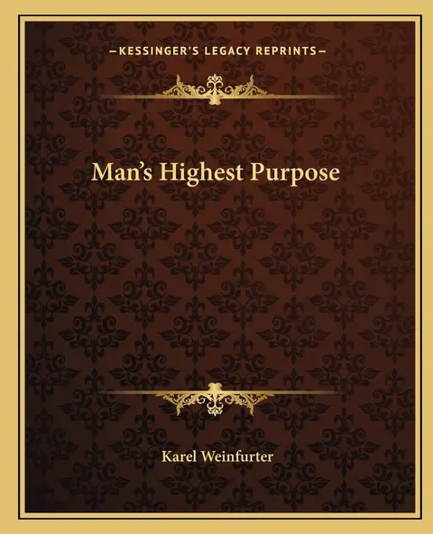 Cover of Man's Highest Purpose