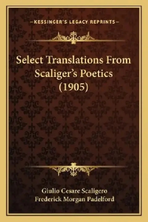 Cover of Select Translations From Scaliger's Poetics (1905)