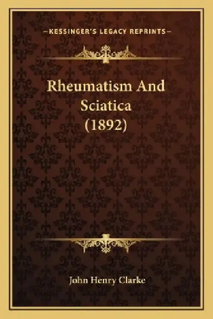 Cover of Rheumatism And Sciatica (1892)