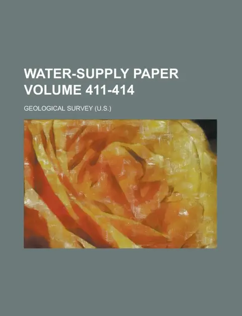 Cover of Water-Supply Paper Volume 411-414