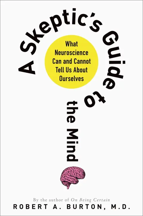 Cover of A Skeptic's Guide to the Mind