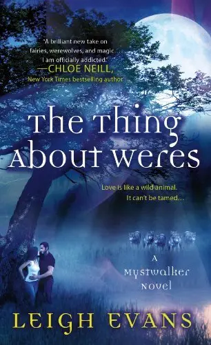 Cover of The Thing About Weres
