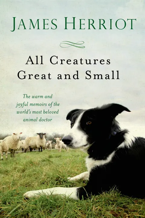 Cover of All Creatures Great & Small