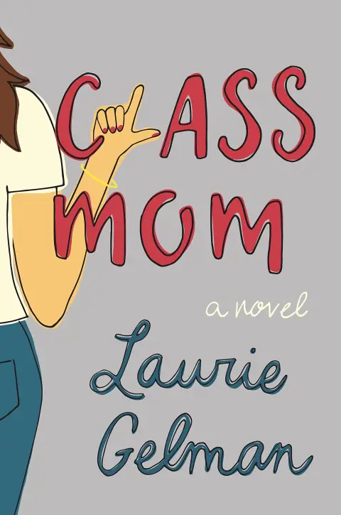 Cover of Class Mom