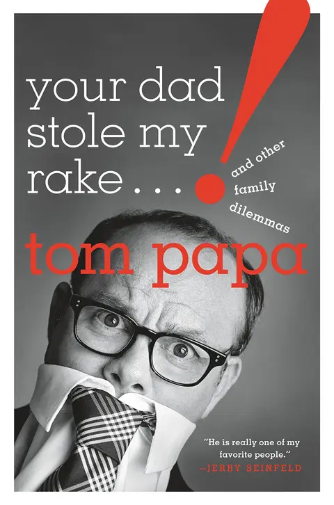 Cover of Your Dad Stole My Rake