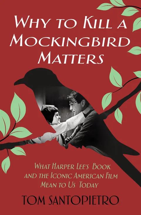 Cover of Why to Kill a Mockingbird Matters