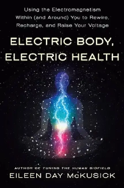 Cover of Electric Body, Electric Health