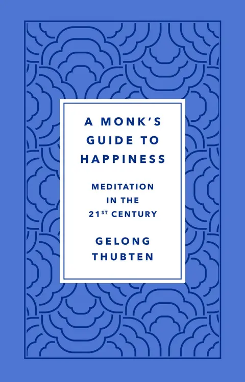 Cover of Monk's Guide to Happiness