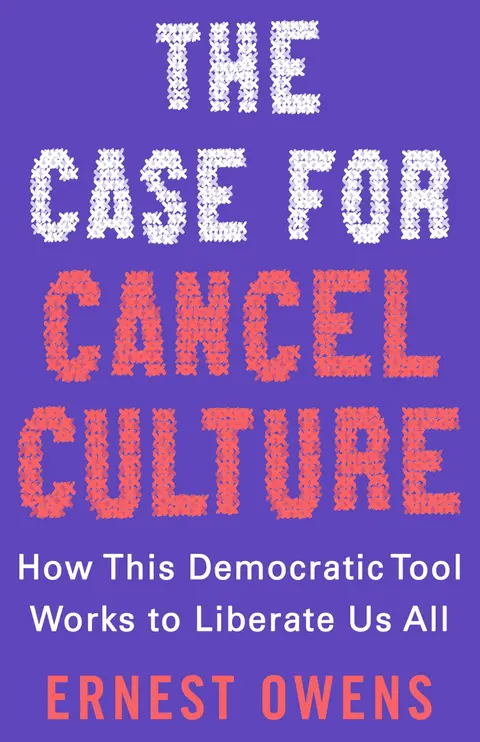 Cover of The Case for Cancel Culture