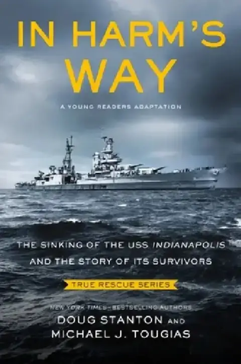 Cover of In Harm's Way (Young Readers Edition)