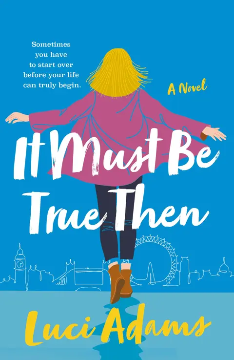 Cover of It Must Be True Then