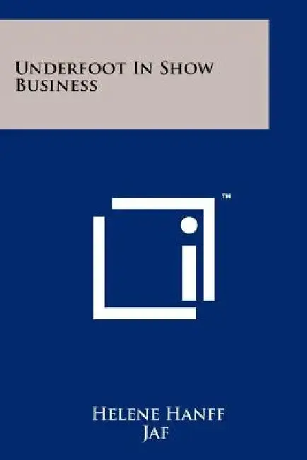 Cover of Underfoot In Show Business