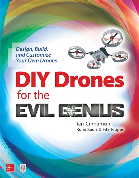Cover of DIY Drones for the Evil Genius
