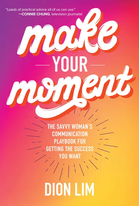 Cover of Make Your Moment
