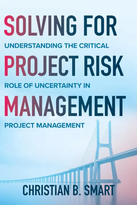 Cover of Solving for Project Risk Management