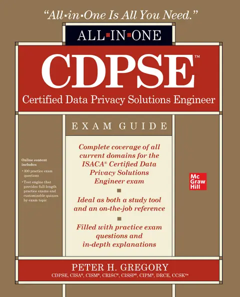 Cover of CDPSE Certified Data Privacy Solutions Engineer All-in-One Exam Guide