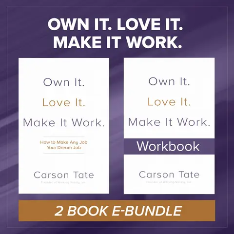 Cover of Own It. Love It. Make It Work
