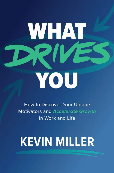 Cover of What Drives You