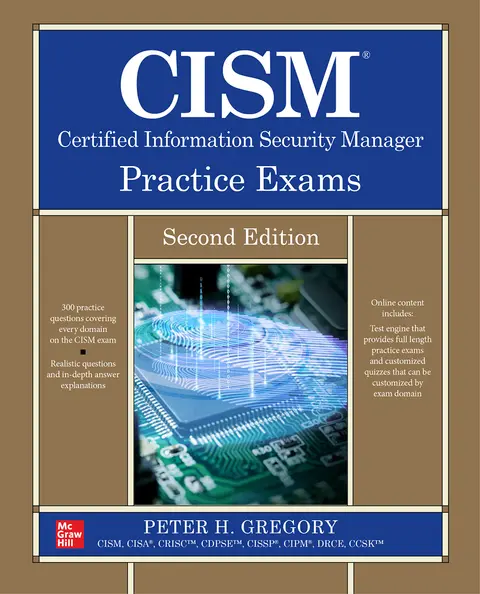 Cover of CISM Certified Information Security Manager Practice Exams, Second Edition