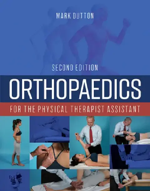 Cover of Orthopaedics for the Physical Therapist Assistant