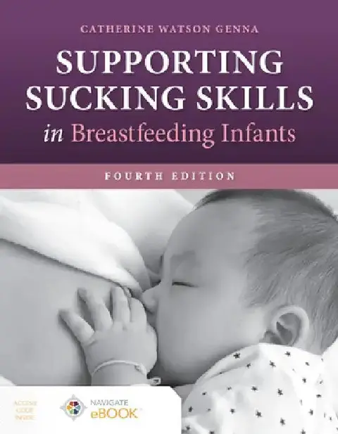 Cover of Supporting Sucking Skills in Breastfeeding Infants