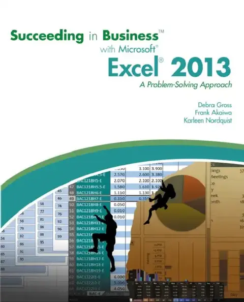 Cover of Succeeding in Business with MicrosoftA® ExcelA® 2013