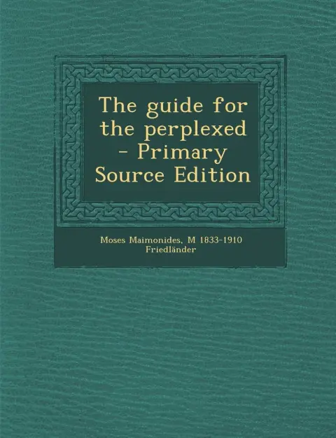 Cover of The Guide for the Perplexed