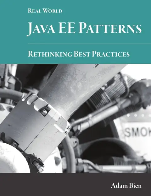 Cover of Real World Java EE Patterns-Rethinking Best Practices