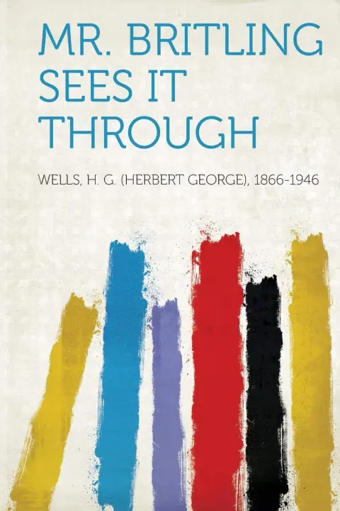 Cover of Mr. Britling Sees It Through