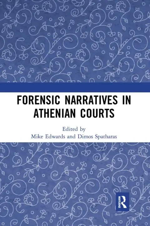 Cover of Forensic Narratives in Athenian Courts