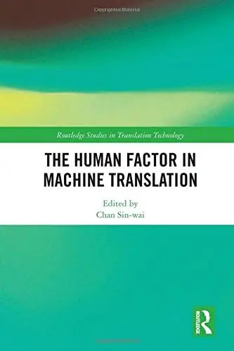 Cover of The Human Factor in Machine Translation