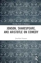 Cover of Jonson, Shakespeare, and Aristotle on Comedy