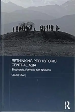 Cover of Rethinking Prehistoric Central Asia