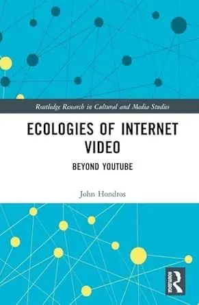 Cover of Ecologies of Internet Video