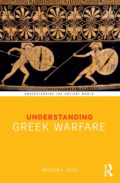 Cover of Understanding Greek Warfare