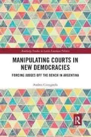 Cover of Manipulating Courts in New Democracies