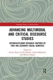 Cover of Advancing Multimodal and Critical Discourse Studies, Book