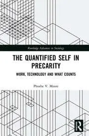 Cover of The Quantified Self in Precarity