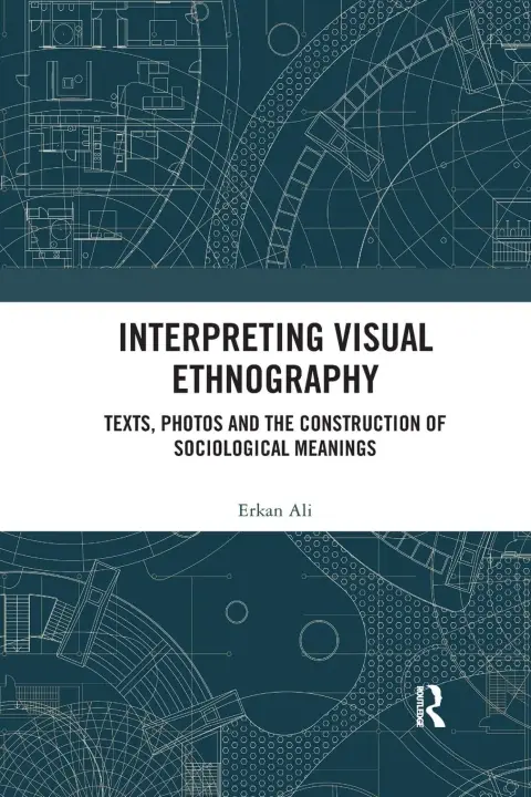 Cover of Interpreting Visual Ethnography