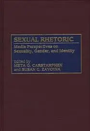 Cover of Sexual Rhetorics