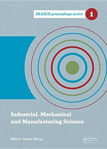 Cover of Industrial, Mechanical and Manufacturing Science